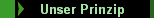Unser Prinzip